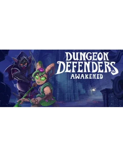 Dungeon Defenders Awakened АВТОДОСТАВКА STEAM GIFT RU Dungeon Defenders Awakened АВТОДОСТАВКА STEAM GIFT RU