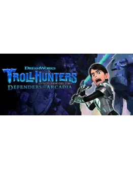 Trollhunters: Defenders of Arcadia Охотники на троллей