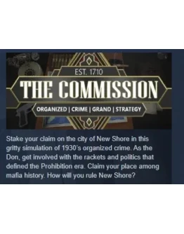The Commission: Organized Crime Grand Strategy STEAM РФ The Commission: Organized Crime Grand Strategy STEAM РФ