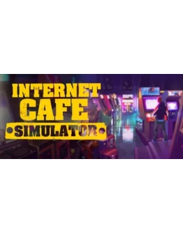 Internet Cafe Simulator АВТОДОСТАВКА STEAM РОССИЯ Internet Cafe Simulator АВТОДОСТАВКА STEAM РОССИЯ
