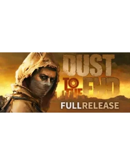 Dust to the End STEAM KEY REGION FREE GLOBAL ROW +