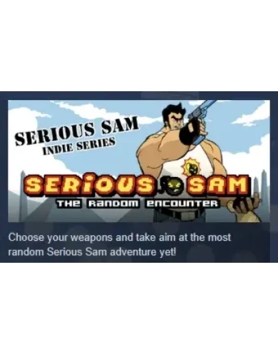 Serious Sam: The Random Encounter STEAM РОССИЯ