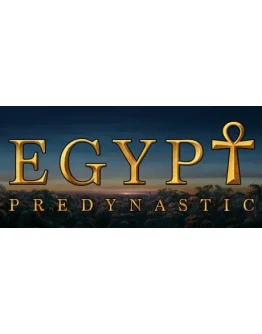 Pre-Dynastic Predynastic Egypt STEAM GIFT РОССИЯ