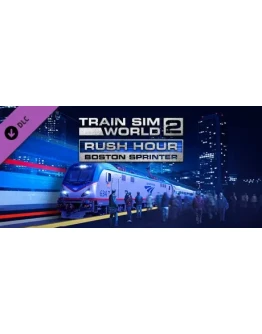Train Sim World 2: Rush Hour - Boston Sprinter STEAM