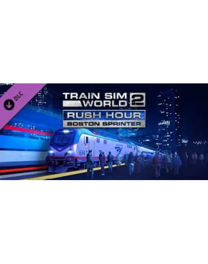 Train Sim World 2: Rush Hour - Boston Sprinter STEAM