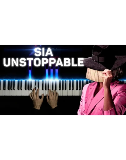 Sia - Unstoppable