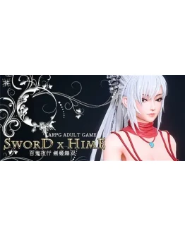Sword x Hime АВТОДОСТАВКА STEAM GIFT РОССИЯ
