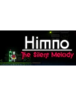 Himno The Silent Melody АВТОДОСТАВКА STEAM РОССИЯ