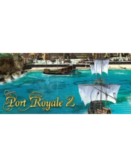 Port Royale 2 АВТОДОСТАВКА STEAM GIFT РОССИЯ
