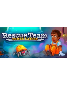 Rescue Team: Power Eaters АВТОДОСТАВКА STEAM РОССИЯ