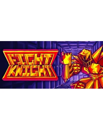 FIGHT KNIGHT АВТОДОСТАВКА STEAM GIFT РОССИЯ