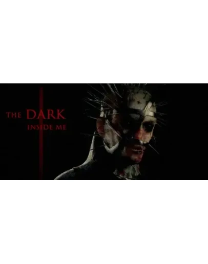 The Dark Inside Me АВТОДОСТАВКА STEAM GIFT РОССИЯ