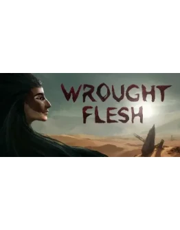 Wrought Flesh АВТОДОСТАВКА STEAM GIFT RU