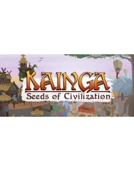 Kainga: Seeds of Civilization STEAM GIFT RU
