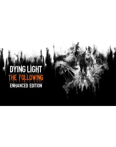 DYING LIGHT ENHANCED EDITION (STEAM) (+ DLC)