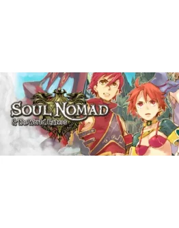 Soul Nomad &amp the World Eaters STEAM GIFT РОССИЯ