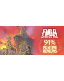 Fuga: Melodies of Steel АВТОДОСТАВКА STEAM GIFT RU Fuga: Melodies of Steel АВТОДОСТАВКА STEAM GIFT RU
