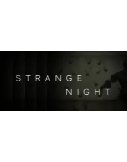 Strange Night АВТОДОСТАВКА STEAM РОССИЯ Strange Night АВТОДОСТАВКА STEAM РОССИЯ