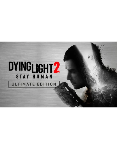 Dying Light 2 Stay Human Ultimate XBOX ONE &amp SERIES