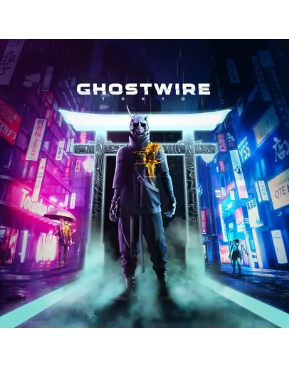 Ghostwire: Tokyo. Deluxe + ПАТЧИ GLOBAL OFFLINE