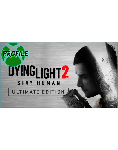 Dying Light 2 Stay Human - Ultimate Edition XBOX ONE