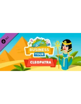 Business tour. Great Leaders: CleopatraDLC STEAM GIFT Business tour. Great Leaders: CleopatraDLC STEAM GIFT