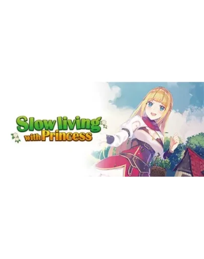 Slow living with Princess АВТОДОСТАВКА STEAM GIFT RU