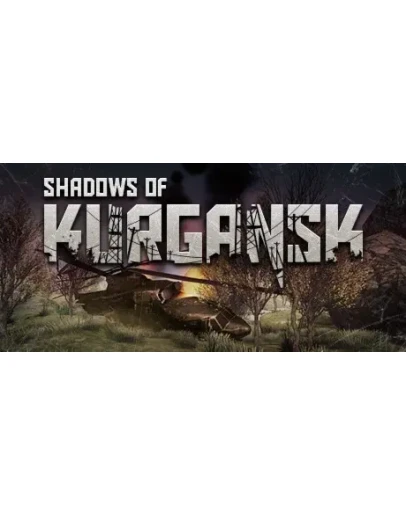 Shadows of Kurgansk АВТОДОСТАВКА STEAM GIFT РОССИЯ