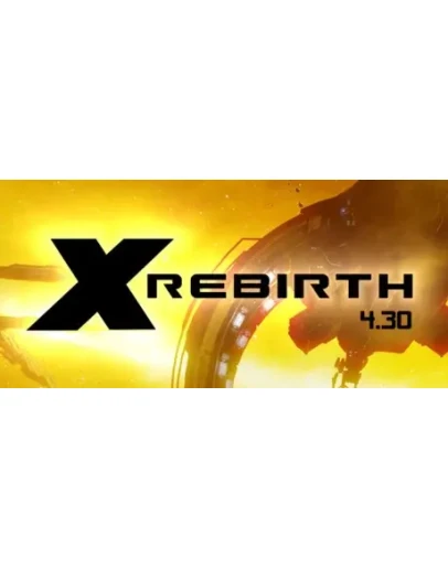 X Rebirth АВТОДОСТАВКА STEAM РОССИЯ