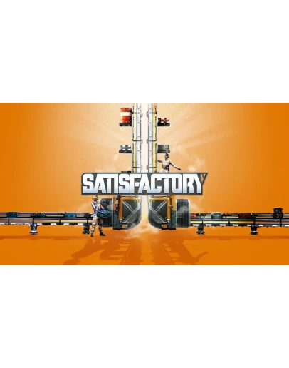 Satisfactory (+ ЛЮБЫЕ МОДЫ / STEAM ОФФЛАЙН)