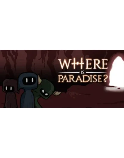 Where is Paradise ? STEAM KEY REGION FREE GLOBAL ROW