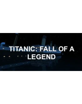 Titanic: Fall Of A Legend АВТОДОСТАВКА STEAM РОССИЯ