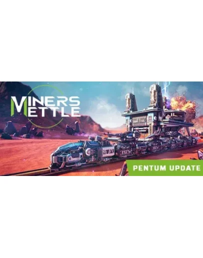 Miners Mettle АВТОДОСТАВКА STEAM GIFT РОССИЯ