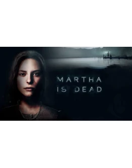 Martha Is Dead (БЕЗ АКТИВАТОРА / STEAM ОФФЛАЙН)