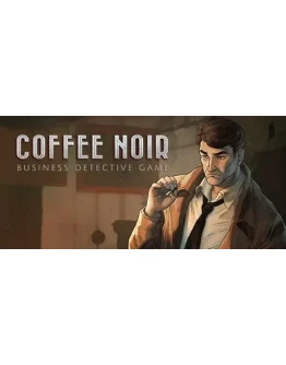 Coffee Noir - Business Detective Game STEAM GIFT RU