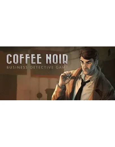 Coffee Noir - Business Detective Game STEAM GIFT RU