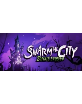 Swarm the City: Zombie Evolved STEAM GIFT РОССИЯ Swarm the City: Zombie Evolved STEAM GIFT РОССИЯ