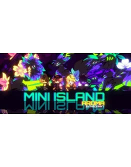 Mini Island: Aroma АВТОДОСТАВКА STEAM GIFT РОССИЯ