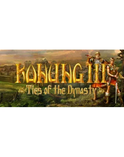 Konung 3: Ties of the Dynasty STEAM GIFT RU