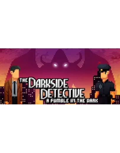 The Darkside Detective: A Fumble in the Dark STEAM