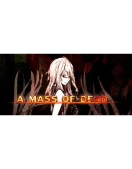 A Mass Of Dead АВТОДОСТАВКА STEAM GIFT РОССИЯ A Mass Of Dead АВТОДОСТАВКА STEAM GIFT РОССИЯ