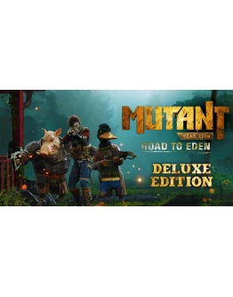 Mutant Year Zero: Road to Eden Deluxe Edition STEAM