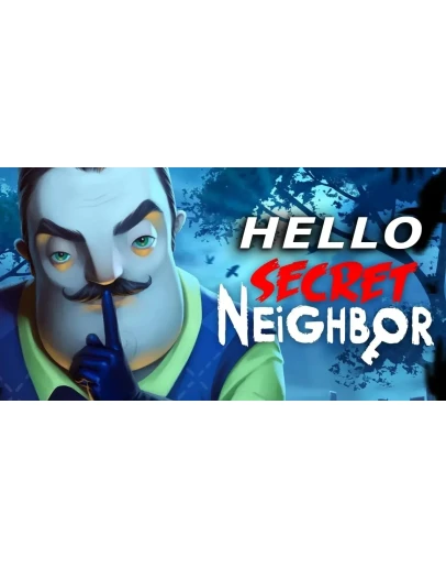 Hello + Secret NeighborSTEAM Аккаунтна 90 дней