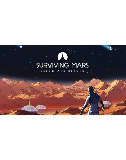 Surviving Mars: Below and Beyond XBOX ONE XS КЛЮЧ