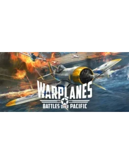 Warplanes: Battles over PacificSTEAM GIFT РОССИЯ