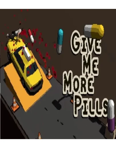 Give Me More Pills (Steam key / Region Free)