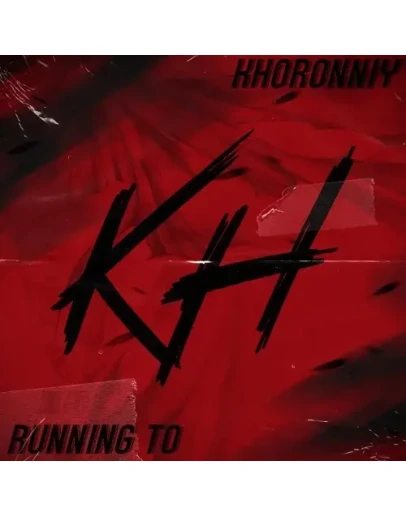 KHORONNIY - Running to