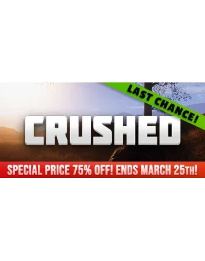 Crushed (STEAM GLOBAL KEY)