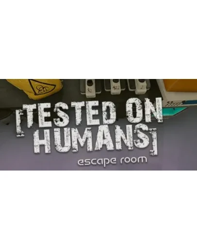 Tested on Humans: Escape Room STEAM GIFT РОССИЯ