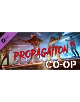 Propagation VR - Co-op DLC STEAM GIFT РОССИЯ